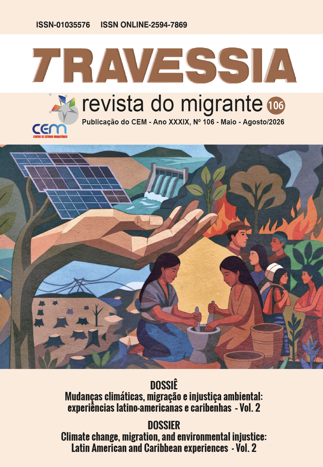 					Visualizar v. 1 n. 106 (2026): DOSSIÊ Mudanças climáticas, migração e injustiça ambiental: experiências latino-americanas e caribenhas – Vol. 2
				