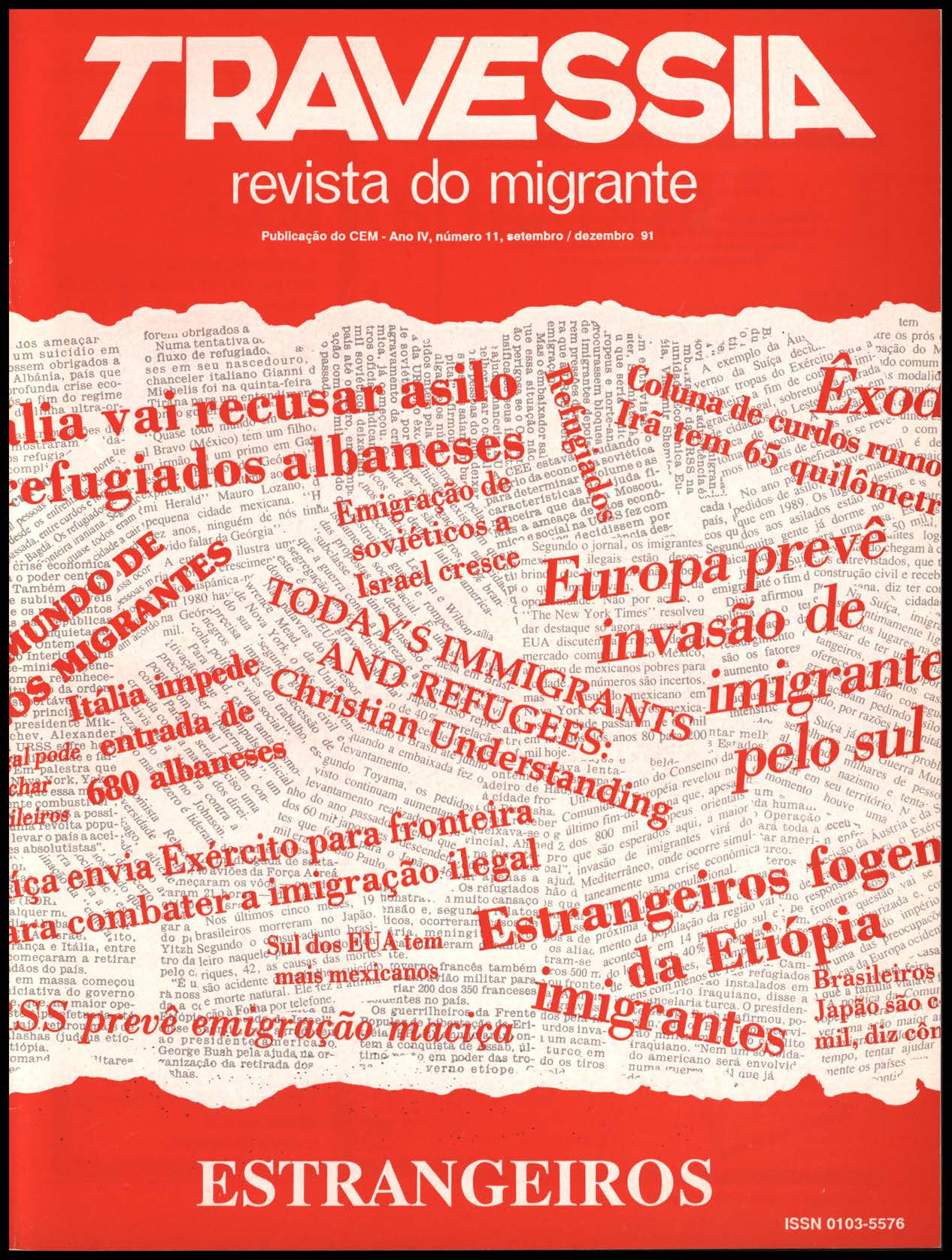 					Visualizar v. 4 n. 11 (1991): Estrangeiros
				