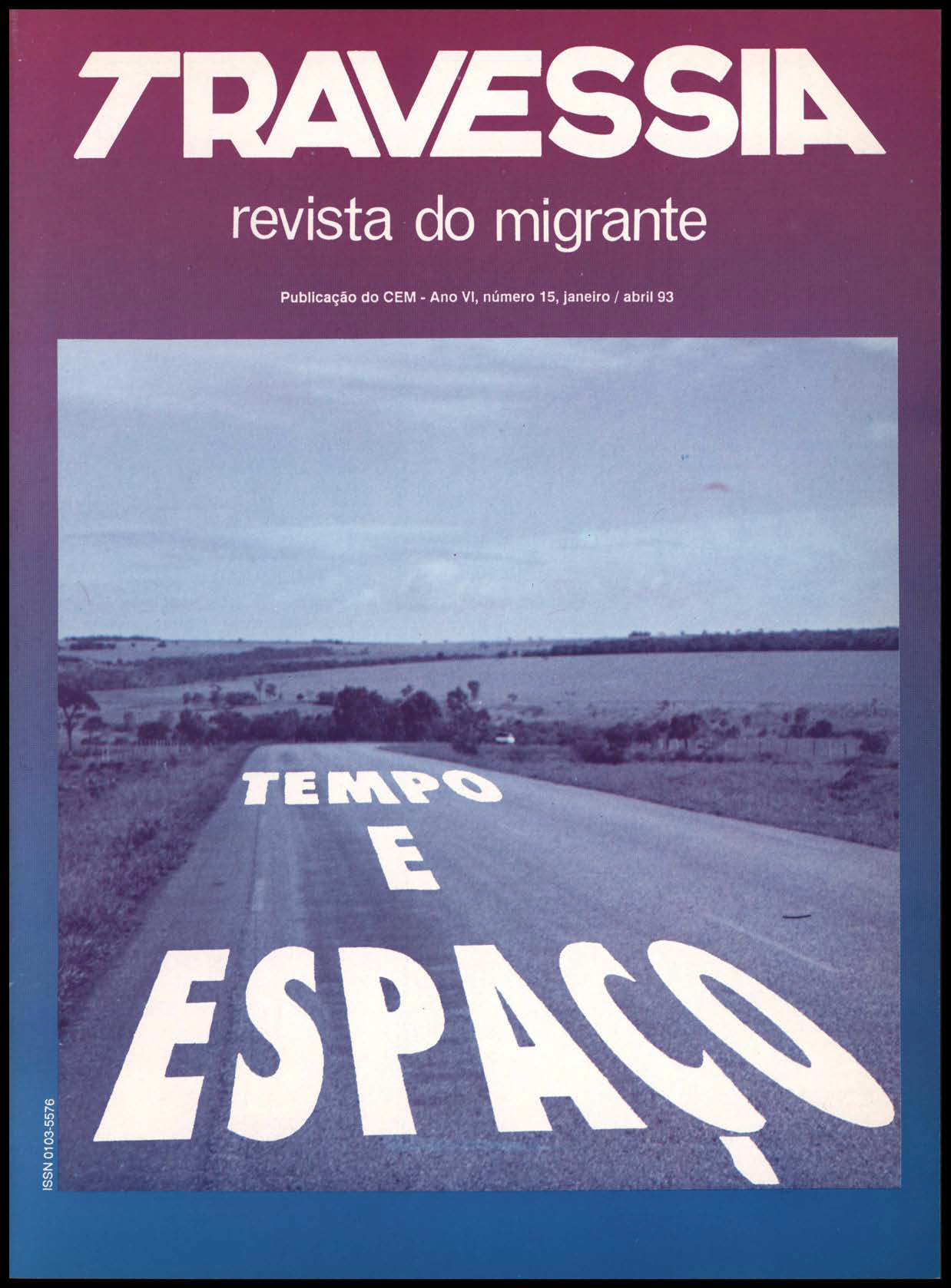 					Visualizza V. 6 N. 15 (1993): Tempo e Espaço
				